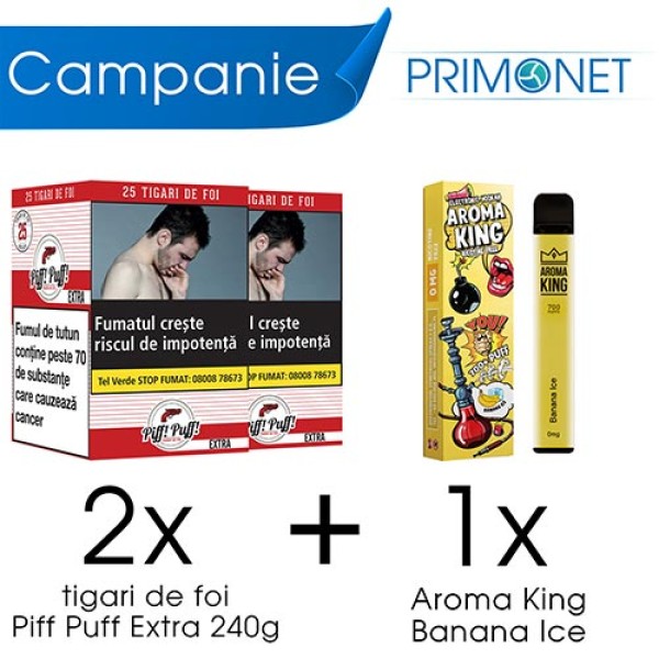 Campanie 2 x Tigari de Foi Piff Puff (25) + 1 x Aroma King Banana Ice 700 pufuri